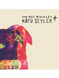 Son Feci Bisiklet - Kötü Şeyler (Siyah Plak) -Plak - Palermo Müzik