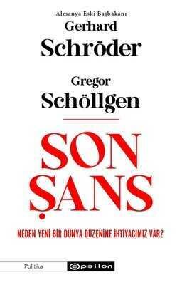 Son Şans - Gregor Schöllgen, Gerhard Schröder - 1