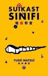 Suikast Sınıfı 17 - Yusei Matsui - Gerekli Şeyler Yayıncılık