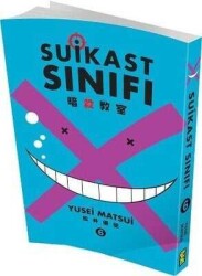 Suikast Sınıfı 6. Cilt - Yusei Matsui - Gerekli Şeyler Yayıncılık