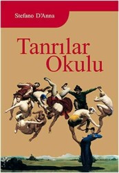 Tanrılar Okulu - Stefano D’Anna - Sinedie Yayınları - Sinedie Yayınları