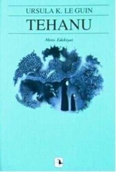 Tehanu - Ursula K. Le Guin - Metis Yayınları