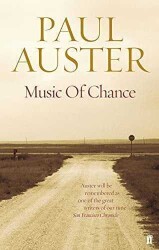 The Music of Chance - Paul Auster - Faber And Faber
