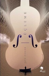 Üçleme - Jon Fosse - MonoKL