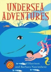 Undersea Adventure - Paul Harrison, Barbara Nascimbeni - Evans Yayınları - Evans Yayınları