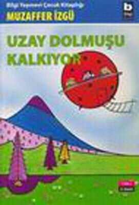 Uzay Dolmuşu Kalkıyor - Muzaffer İzgü - 1