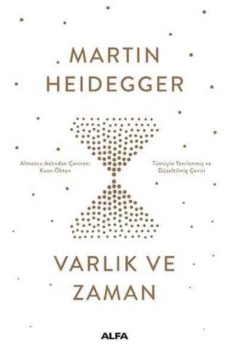 Varlık ve Zaman - Martin Heidegger - Alfa Yayınları - 1