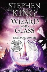 Wizard and Glass - The Dark Tower 4 - Stephen King - Hodder Books