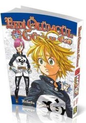 Yedi Ölümcül Günah 17 - Nakaba Suzuki - Gerekli Şeyler Yayıncılık