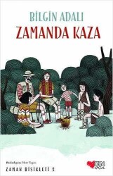Zamanda Kaza - Bilgin Adalı - Can Çocuk Yayınları