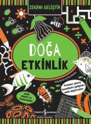 Zekanı Geliştir – Doğa Etkinlik - Vicky Barker - İş Bankası Kültür Yayınları