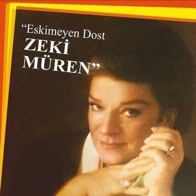 Zeki Müren - Eskimeyen Dost-Plak - 1