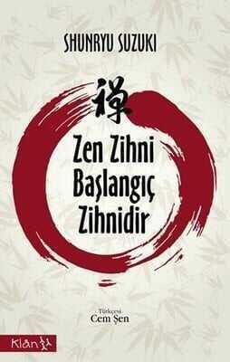 Zen Zihni Başlangıç Zihnidir - Shunryu Suzuki - 1