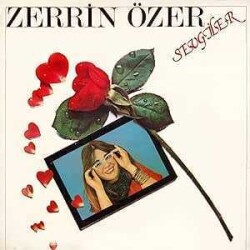 Zerrin Özer Sevgiler -Plak - İz Müzik